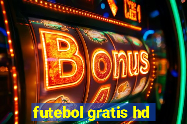 futebol gratis hd